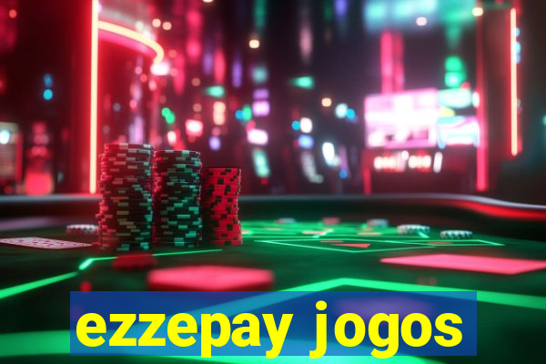 ezzepay jogos